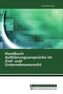 Handbuch Aufklärungsansprüche im Zivil- und Unternehmensrecht