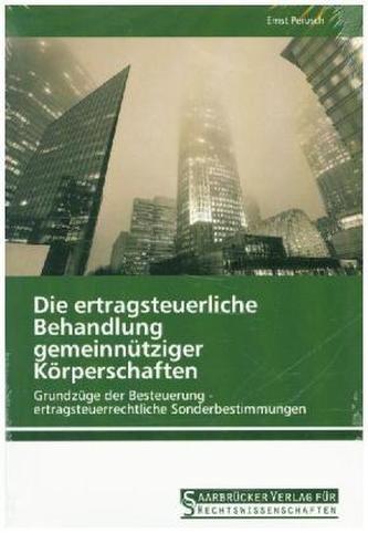 Die ertragsteuerliche Behandlung gemeinnütziger Körperschaften