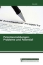 Patentanmeldungen- Probleme und Potential
