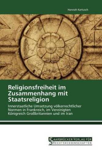 Religionsfreiheit im Zusammenhang mit Staatsreligion
