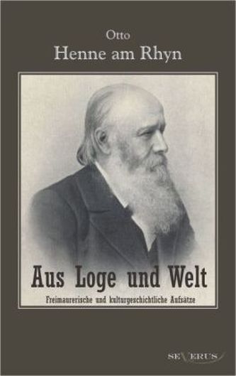 Aus Loge und Welt