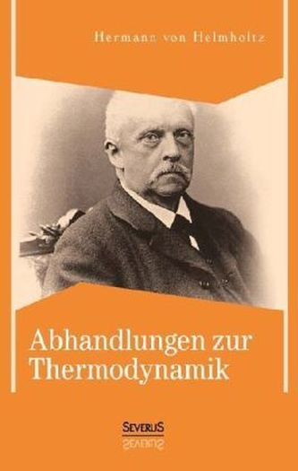 Abhandlungen zur Thermodynamik Abhandlungen zur Thermodynamik
