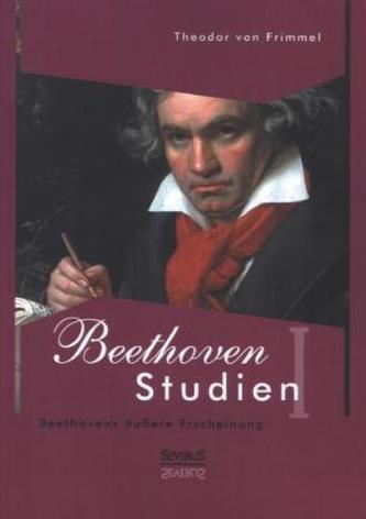 Beethoven Studien. Bd.1