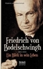 Friedrich Bodelschwingh (1831-1910): Ein Blick in sein Leben