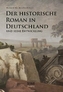 Der historische Roman in Deutschland und seine Entwicklung