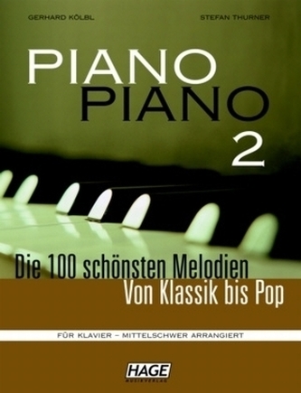 Piano Piano, mittelschwer arrangiert. Bd.2