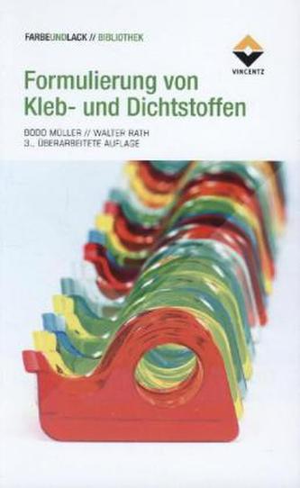 Formulierung von Kleb- und Dichtstoffen