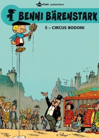 Benni Bärenstark - Circus Bodoni