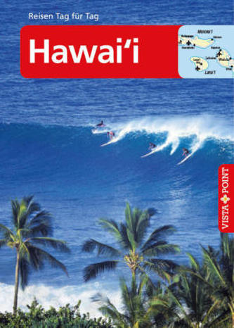 Vista Point Reisen Tag für Tag Reiseführer Hawai'i