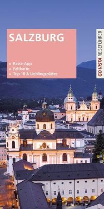 Go Vista Reiseführer Städteführer Salzburg