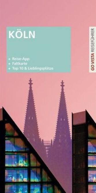 Go Vista Reiseführer Städteführer Köln