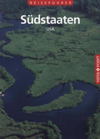 Reiseführer Südstaaten USA