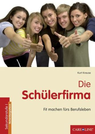 Die Schülerfirma, m. CD-ROM