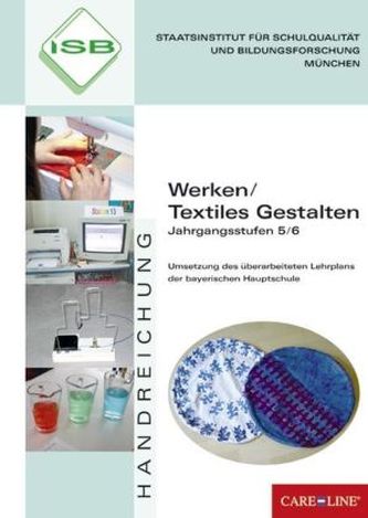 Werken / Textiles Gestalten, Jahrgangsstufen 5/6, m. CD-ROM