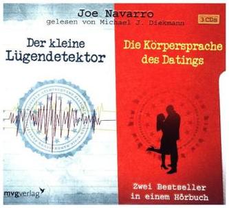 Der kleine Lügendetektor / Die Körpersprache des Datings, 3 Audio-CDs Der kleine Lügendetektor / Die Körpersprache des Datings, 3 Audio-CDs