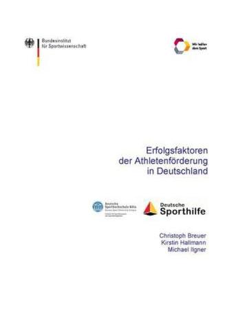 Erfolgsfaktoren der Athletenförderung in Deutschland