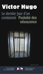Poslední den odsouzence Le dernier jour ďun condamné