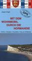 Mit dem Wohnmobil durch die Normandie