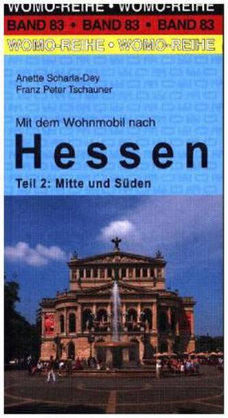 Mit dem Wohnmobil nach Hessen. Tl.2