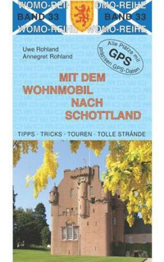 Mit dem Wohnmobil nach Schottland