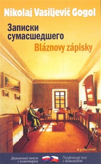 Bláznovy zápisky Zapiski sumasšedšego