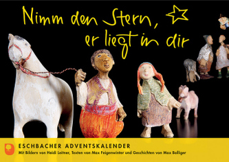 Nimm den Stern, er liegt in dir. Kleiner Adventskalender