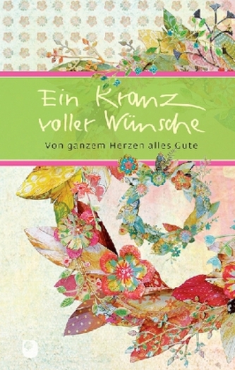 Ein Kranz voller Wünsche