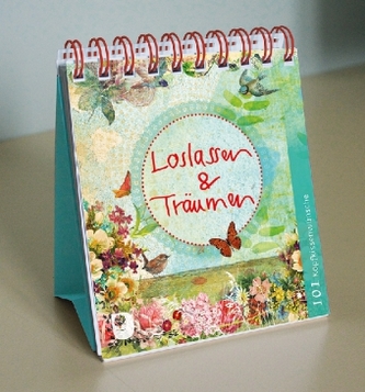 Loslassen & träumen