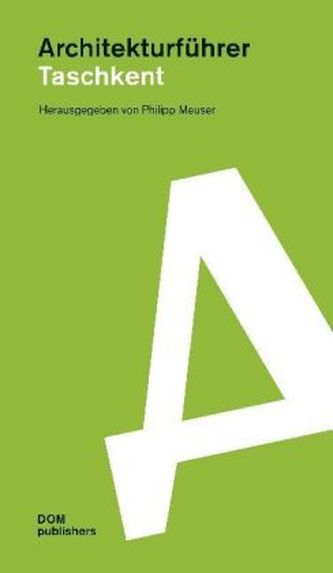 Architekturführer Taschkent