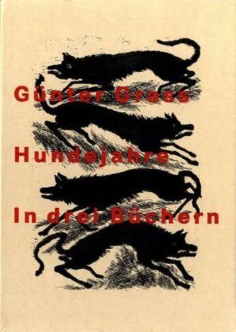 Hundejahre in 3 Büchern, illustrierte Jubiliäumsausgabe