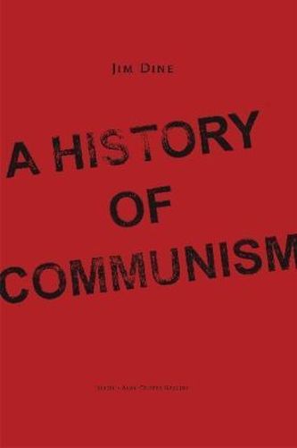 A History of Communism