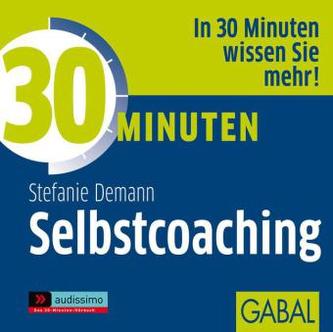 30 Minuten Selbstcoaching, 1 Audio-CD