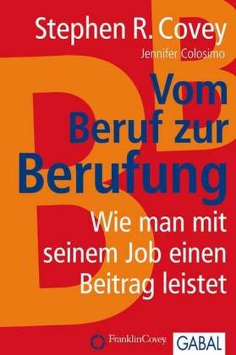 Vom Beruf zur Berufung