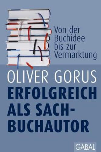 Erfolgreich als Sachbuchautor