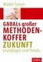 GABALs großer Methodenkoffer Zukunft