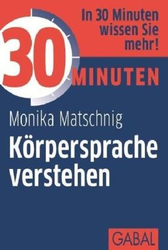 30 Minuten - Körpersprache verstehen