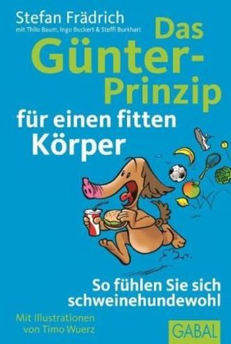 Das Günter-Prinzip für einen fitten Körper