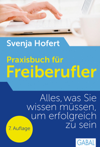 Praxisbuch für Freiberufler Praxisbuch für Freiberufler