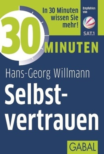 30 Minuten Selbstvertrauen