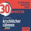 30 Minuten Arschlöcher zähmen, 1 Audio-CD