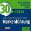 30 Minuten Markenführung, Audio-CD