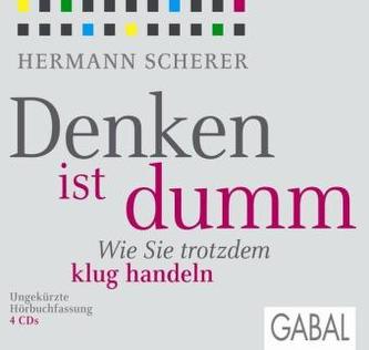 Denken ist dumm, 4 Audio-CDs