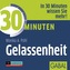 30 Minuten Gelassenheit, 1 Audio-CD