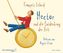 Hector und die Entdeckung der Zeit, 4 Audio-CDs
