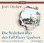 Die Wahrheit über den Fall Harry Quebert, 3 MP3-CDs