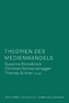 Theorien des Medienwandels