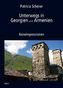 Unterwegs in Georgien und Armenien