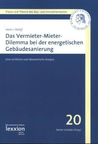 Das Vermieter-Mieter-Dilemma bei der energetischen Gebäudesanierung