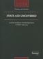 State Aid Uncovered - Critical Analysis of Developments in State Aid 2014