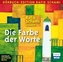 Die Farbe der Worte, 2 Audio-CDs